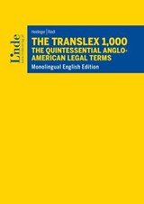 The Translex 1,000 – The Quintessential Anglo-American Legal Terms - Franz J. Heidinger ; Martin Riedl - 9783709412466