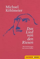 Das Lied von den Riesen - Michael Köhlmeier - 9783709936597