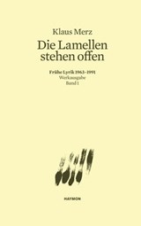 Die Lamellen stehen offen - Klaus Merz - 9783709937198