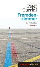 Fremdenzimmer - Peter Turrini - 9783709938263