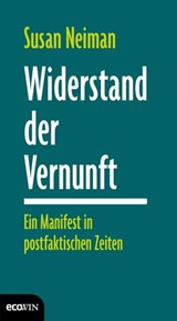 Widerstand der Vernunft - Susan Neiman - 9783711052216
