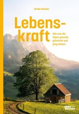 Lebenskraft - Ulrike Köstler - 9783711250209