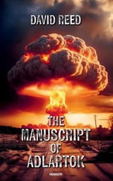 The Manuscript of Adlartok - David Reed - 9783711602350