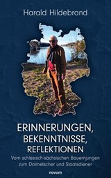Erinnerungen, Bekenntnisse, Reflektionen - Harald Hildebrand - 9783711606792