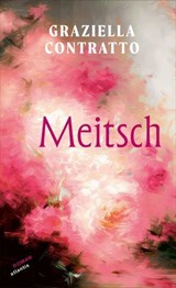 Meitsch - Graziella Contratto - 9783715275796