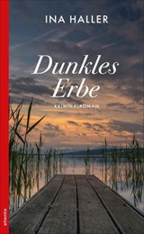 Dunkles Erbe - Ina Haller - 9783715275864