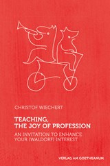 Teaching, The Joy of Profession - Christof Wiechert - 9783723514733