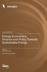 Energy Economics, Finance and Policy Towards Sustainable Energy -  - 9783725873241