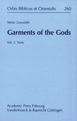 Garments of the Gods. Vol. 2: Texts - S. Zawadzki - 9783727817427