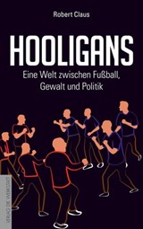 Hooligans - Robert Claus - 9783730703625