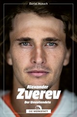 Alexander Zverev - Daniel Müksch - 9783730708200