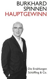 Hauptgewinn - Burkhard Spinnen - 9783731760986