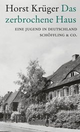 Das zerbrochene Haus - Horst Krüger ; Martin Mosebach - 9783731761716