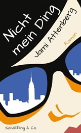 Nicht mein Ding - Jami Attenberg - 9783731761808