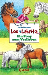 Lou + Lakritz 5 - Ein Pony zum Verlieben - Julia Boehme - 9783732009770