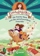 Simsalahicks! 2 - Die freche Hexe und die verschwundene Freundin - Katja Frixe - 9783732012220