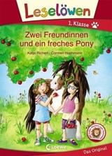 Leselöwen 1. Klasse - Zwei Freundinnen und ein freches Pony - Katja Richert - 9783732016686