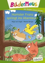 Bildermaus - Hamster Franz springt ins Abenteuer - Maja von Vogel - 9783732017034