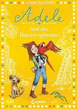 Adele und das Haustiergeheimnis (Band 5) - Sabine Bohlmann - 9783732017287