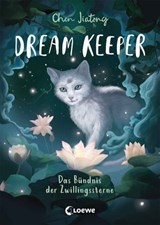 Dream Keeper (Band 2) - Das Bündnis der Zwillingssterne - Jiatong Chen - 9783732024162