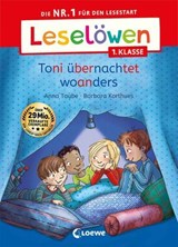 Leselöwen 1. Klasse - Toni übernachtet woanders - Anna Taube - 9783732024735
