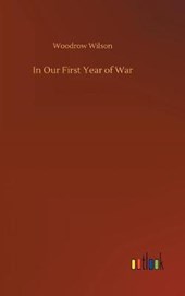 In Our First Year of War