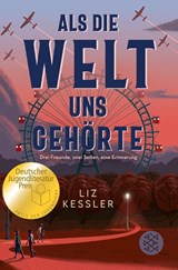 Als die Welt uns gehörte - Liz Kessler - 9783733507039