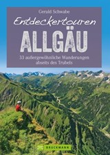 Entdeckertouren Allgäu - Gerald Schwabe - 9783734321993