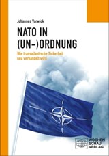 Die NATO in (Un-)Ordnung - Johannes Varwick - 9783734405372