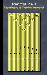 Bowling 2 in 1 Tacticboard and Training Workbook - Theo Von Taane - 9783734749698