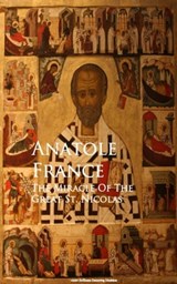The Miracle of the Great St. Nicolas - Anatole France - 9783736414723