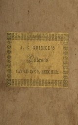 Letters to Catherine E. Beecher - Angelina E. Grimke - 9783736419377