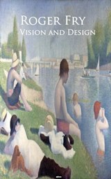 Vision and Design - Roger Fry - 9783736420793