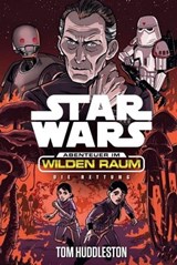 Star Wars: Abenteuer im Wilden Raum - Die Rettung - Tom Huddleston - 9783736799813