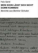 MEIN SOHN LÄSST SICH NICHT DUMM KOMMEN! - Felix Gentil - 9783738004687
