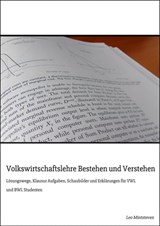 Volkswirtschaftslehre Bestehen und Verstehen - Leo Mintsteven - 9783738027617