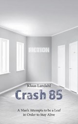 Crash 85 - LANDAHL,  Klaus - 9783740769406