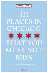 111 places in chicago that you must not miss - amy bizzarri - 9783740801564