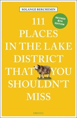 111 Places in the Lake District That You Shouldn't Miss - Solange Berchemin - 9783740824044