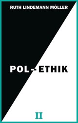 Pol-Ethik II - Ruth Lindemann Möller - 9783742772299