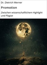 Promotion - Dr. Dietrich Werner - 9783742791221