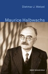 Maurice Halbwachs - Dietmar J. Wetzel - 9783744501071