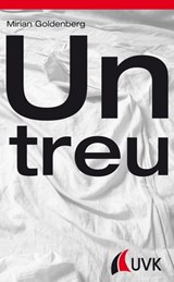Untreu - Mirian Goldenberg - 9783744507202