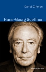 Hans-Georg Soeffner - Dariuš Zifonun - 9783744519656