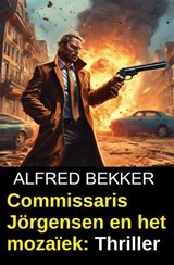 Commissaris Jörgensen en het mozaïek: Thriller - Alfred Bekker - 9783745247947