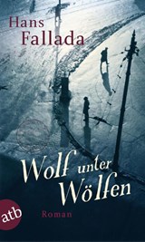 Wolf unter Wölfen - Hans Fallada - 9783746627434