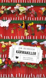 Kärwakiller - Frankenkrimi - Jan Beinßen - 9783747200513