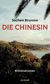 Die Chinesin - Jochen Brunow - 9783747206324