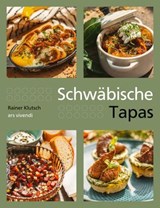 Schwäbische Tapas - Rainer Klutsch - 9783747208007