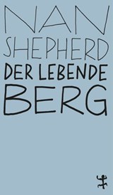 Der lebende Berg - Nan Shepherd - 9783751845311